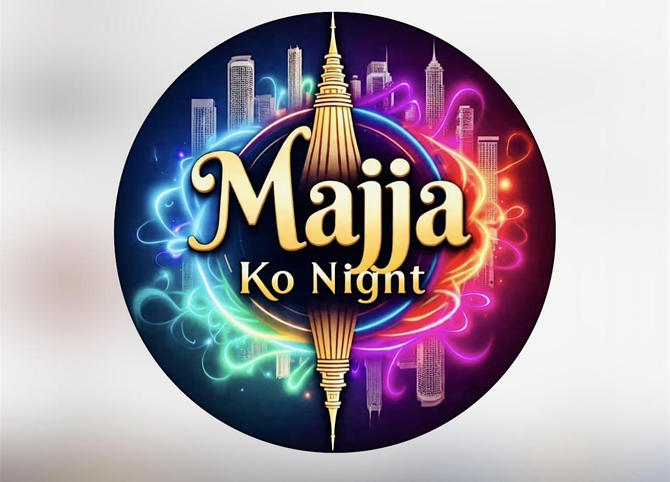 Majja Ko Night - Cincinnati Ohio